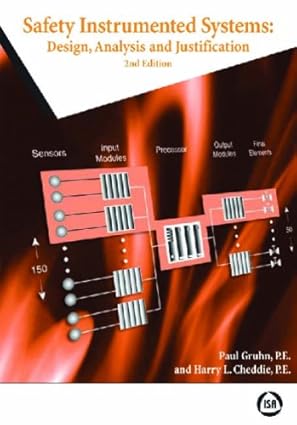 Safety Instrumented Systems: Design, Analysis, And Justification (2nd Edition) - Orginal Pdf